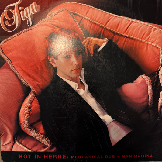 Tiga “Hot In Herre” 3 Track 12inch vinyl record