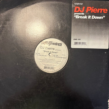 DJ Pierre “Break it Down” 2 Version 12inch Vinyl Record on Nite Grooves