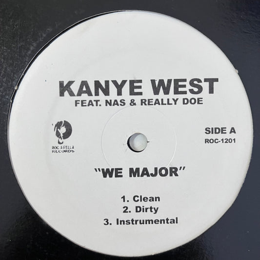 Kanye West Feat NAS “We Major” / “Drive Slow” 6 Version 12inch Vinyl