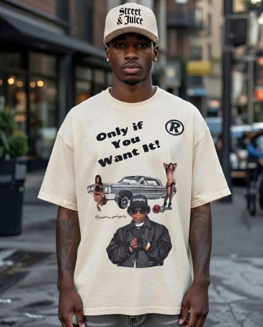 Eazy E “Only If You Want” 100% Cotton T shirt By Street & Juice Size XL