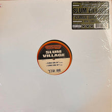 Load image into Gallery viewer, Slum Village “Climax ( Girl SH** ) 3 Version 12inch Vinyl