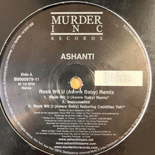 Load image into Gallery viewer, Ashanti “Rock wit U (Awww Baby )” Remix / “Feel So Good” 7 Track 12inch Vinyl