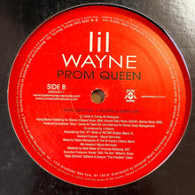 Load image into Gallery viewer, Lil Wayne “Prom Queen” 4 Version 12inch Vinyl