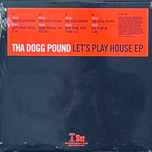 Load image into Gallery viewer, Tha Dogg Pound Let’s Play House EP Death Row Records 12inch Vinyl Factory Sealed