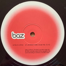 Load image into Gallery viewer, Baz “Smile To Shine” 3 Version 12inch Vinyl