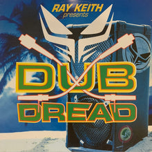 Load image into Gallery viewer, Ray Keith Presents “Dub Dread” 4 Track 12inch Vinyl