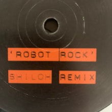 Load image into Gallery viewer, Daft Punk “Robot Rock” Shilo Remix Excellent Re Edit of this Daft Punk Classic 1 Track 12inch Vinyl