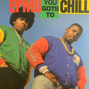 EPMD “You Gots to Chill” 5 Track 12inch Vinyl
