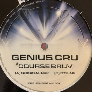 Genius Cru “Course Bruv” 2 Track 12inch Vinyl
