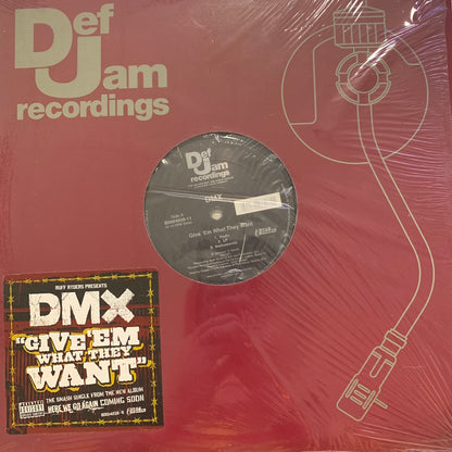 DMX Where “Give ‘Em What They Want” 12 Inch Vinyl
