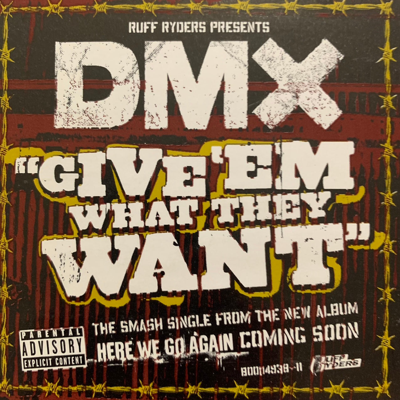 DMX Where “Give ‘Em What They Want” 12 Inch Vinyl