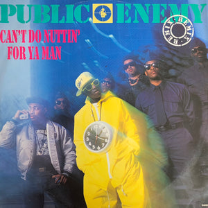 Public Enemy “Can’t Do Nuttin’ For Ya Man” 3 Version 12inch Vinyl