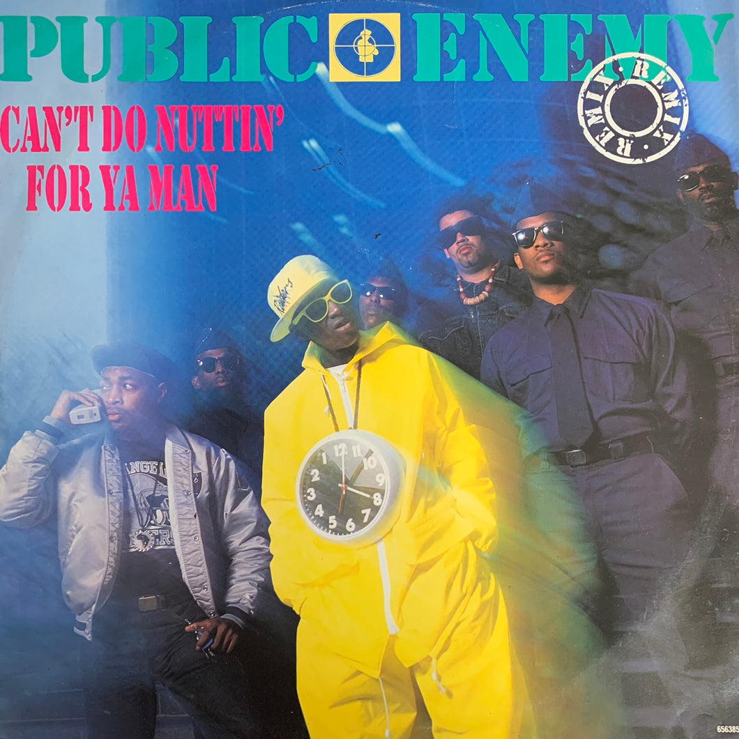 Public Enemy “Can’t Do Nuttin’ For Ya Man” 3 Version 12inch Vinyl