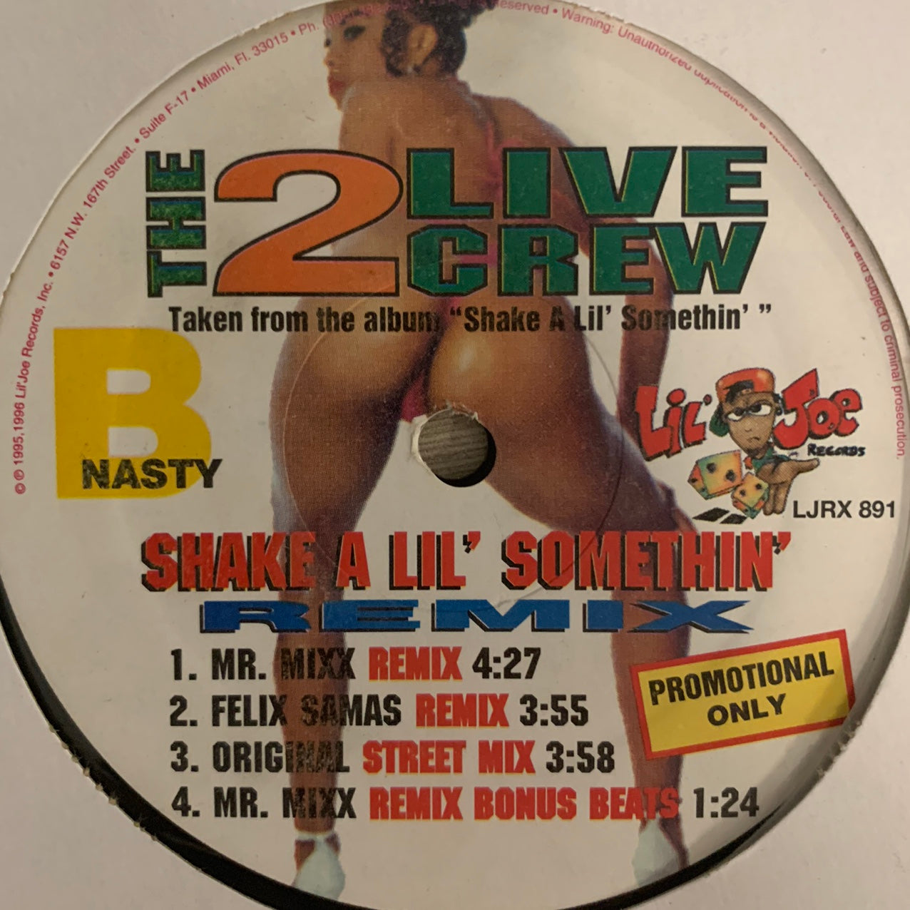 The 2 Live Crew “Shake A Lil’ Somthin” 7 Version 12inch Vinyl