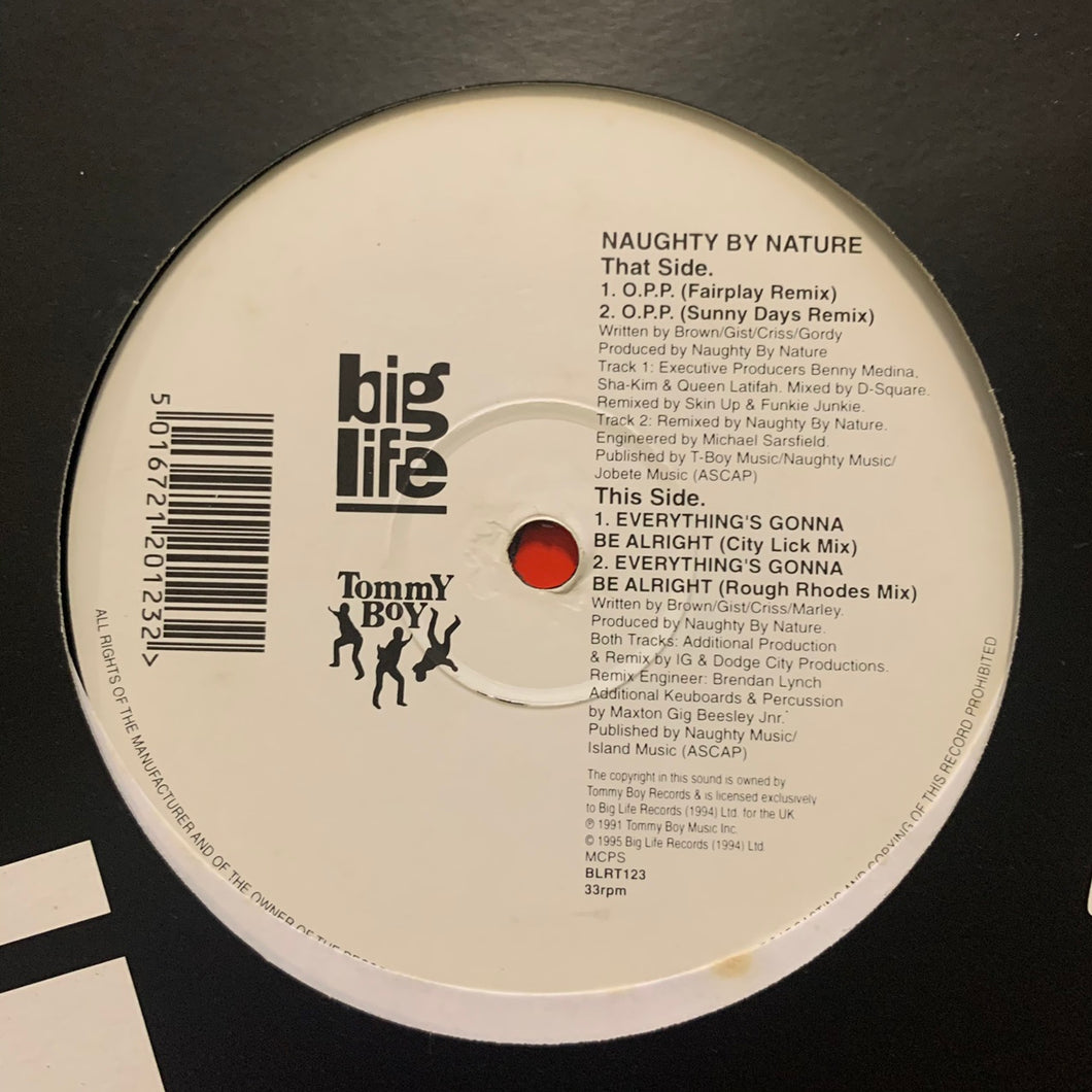 Naughty By Nature “O.P.P.” / “Everything’s Gonna Be Alright” 4 Track 12inch Vinyl