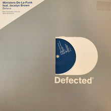 Load image into Gallery viewer, Ministers De La Funk Feat Jocelyn Brown “Believe” 3 Track 12inch Vinyl