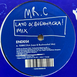 MR C “Terricola” Layo & Bushwacka and Alpha Male Mix 2 Track 12inch Vinyl