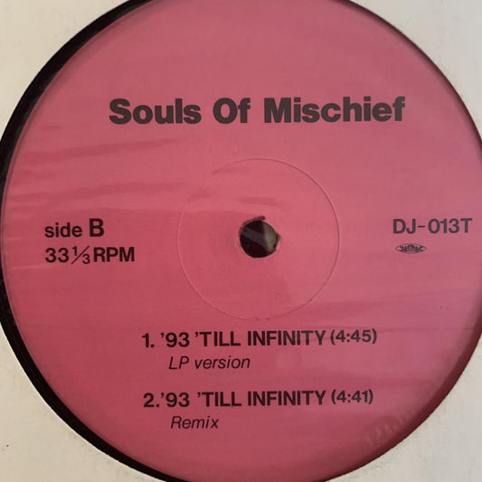 Souls of Mischief “93 Till Infinity” / Beastie Boys “Fight For Your Right” 4 Version 12inch Vinyl
