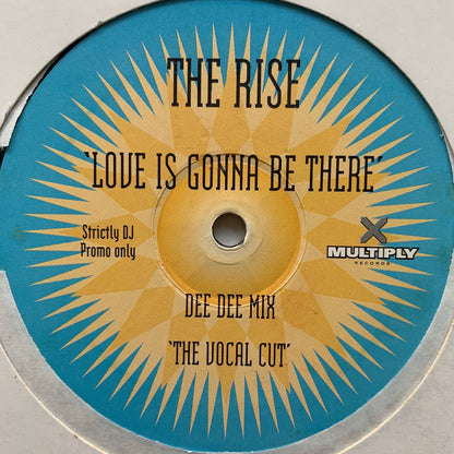 The Rise “Love is Gonna Be There” 5 version 12inch Vinyl