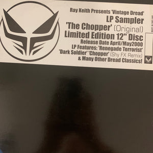 Ray Keith presents Vintage Dread Lp Sampler, The Chopper Limited Edition 12inch Vinyl