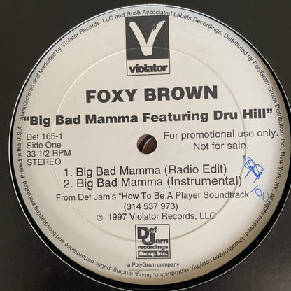 Foxy Brown Feat Dru Hill “Big Bad Mamma” / “Ill Na Na” Feat Method Man 5 Version 12inch Vinyl