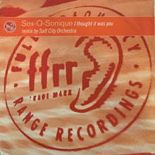 Load image into Gallery viewer, Sex-O-Sonique “I Thought It Was You” 12inch Mix 3 Track 12inch Vinyl