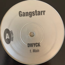 Load image into Gallery viewer, Gangstarr “DWYCK” 2 Version 12inch Vinyl