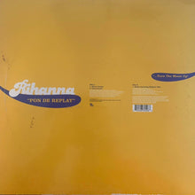Load image into Gallery viewer, Rihanna “Pon De Replay” 3 Version 12inch Vinyl