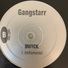 Load image into Gallery viewer, Gangstarr “DWYCK” 2 Version 12inch Vinyl