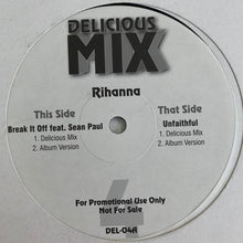 Load image into Gallery viewer, Rihanna “Unfaithful” / “Break It Off” Feat Sean Paul 4 Version 12inch Vinyl