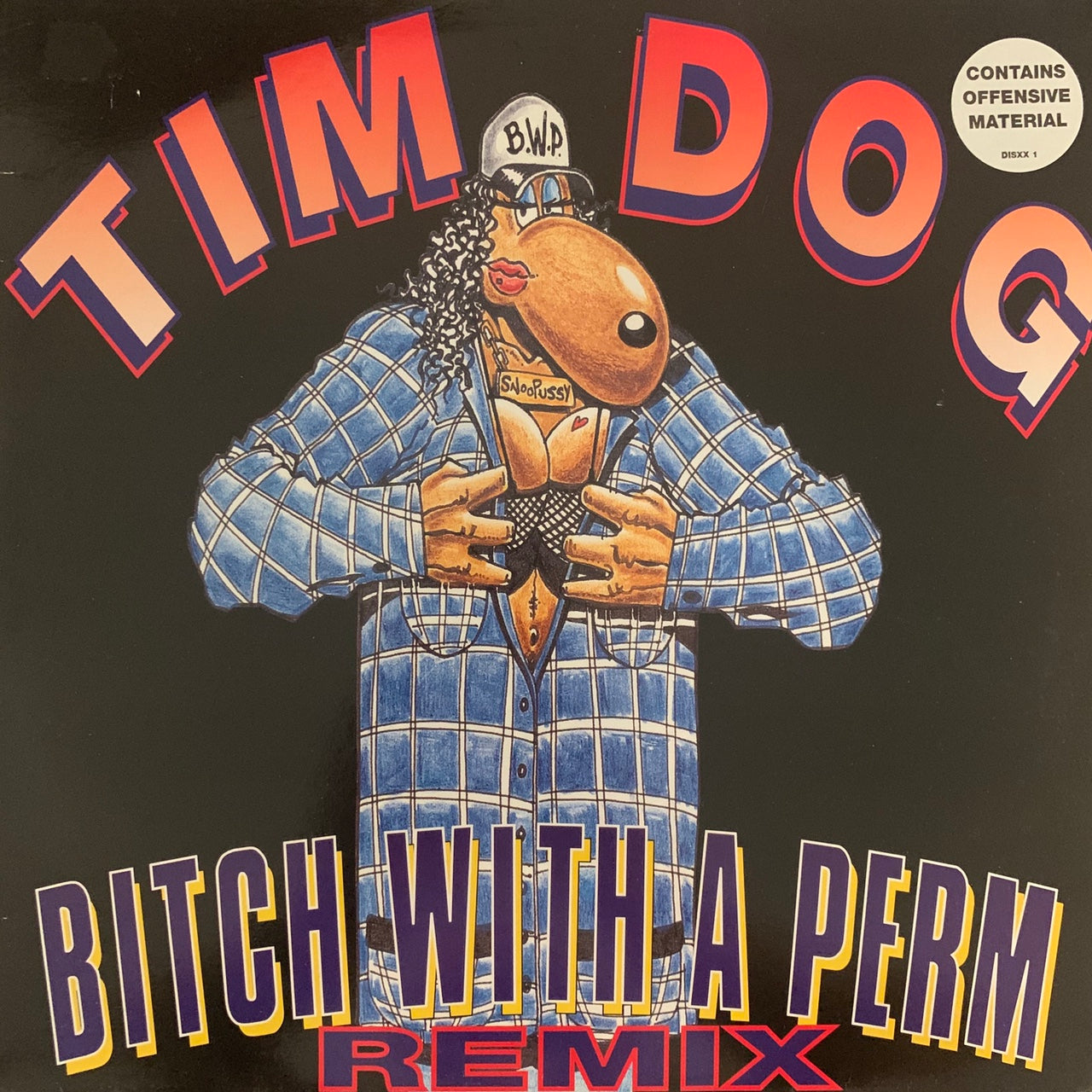 Tim Dog “Bitch With A Perm” 3 Track 12inch Vinyl