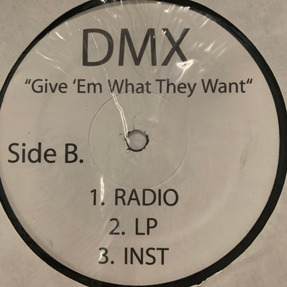 DMX Feat Swizz Beats “Pump Ya Fist” / “Give ‘Em What They Want” Promo Version 12 Inch Vinyl