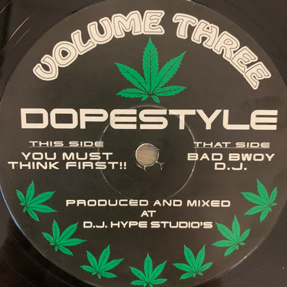 Ganja Records Vol 3 Dope Style “You Must Think First” / “Bad Boy DJ” 2 Track 12inch Vinyl