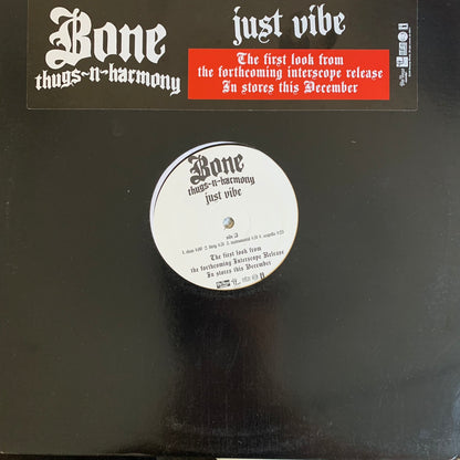 Bone Thugs-n-Harmony “Just Vibe” 8 Version 12inch Vinyl, Featuring Clean, Dirty, Instrumental and Acapella versions