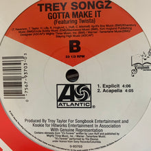 Load image into Gallery viewer, Trey Songz Feat Twista “Gotta Make It” 4 Version 12inch Vinyl