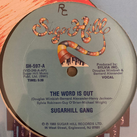 Sugarhill Gang “The Word Is Out” 2 version 12inch Vinyl