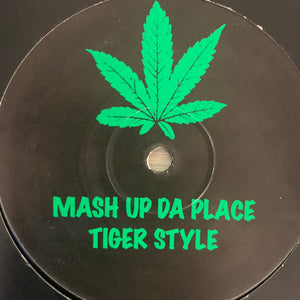 Ganja Records Vol 4 “Tiger Style” / “Mash Up Da Place” 2 Track 12inch Vinyl