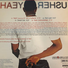 Load image into Gallery viewer, Usher “Yeah” Feat Lil’ Jon &amp; Ludacris 4 Track 12inch Vinyl