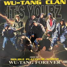 Load image into Gallery viewer, Wu-Tang Clan “It’s Yourz” 3 version 12inch Vinyl