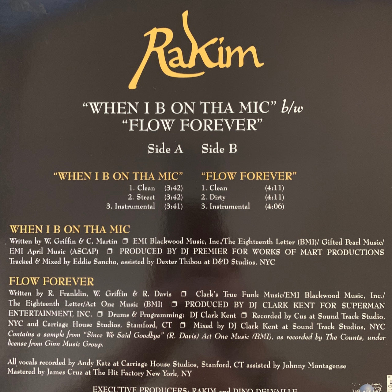 Rakim “When I B On Tha Mic” / “Flow Forever” 6 Version 12inch Vinyl