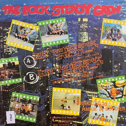 The Rock Steady Crew “( Hey You ) The Rock Steady Crew” 2 Version 12inch Vinyl