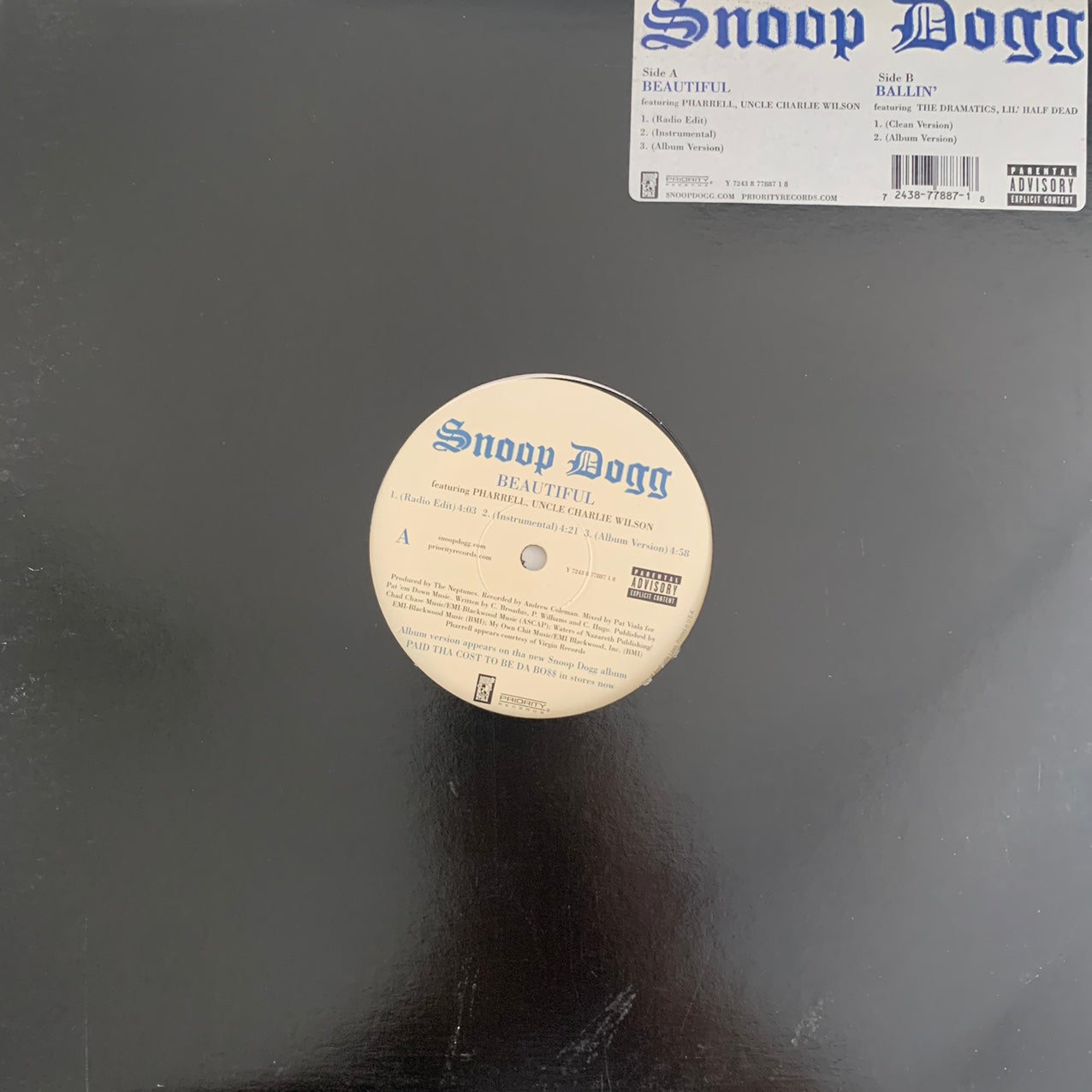 Snoop Dogg Feat Pharrell & Charlie Wilson “Beautiful” / “Ballin” Feat The Dramatics and Lil Half Dead 5 Version 12inch Vinyl