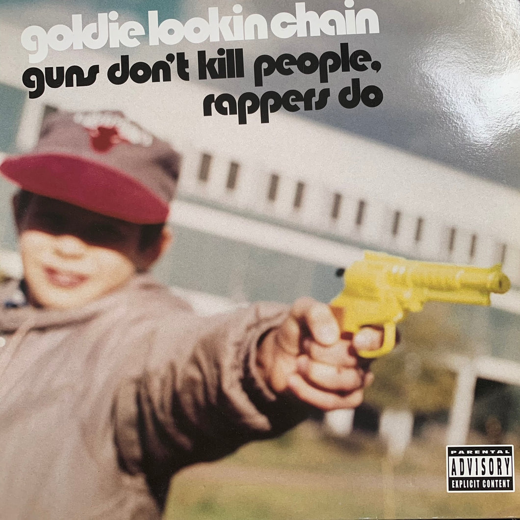 Goldie Lookin Chain “Guns Don’t Kill People. Rappers Do” / “Soap Bar” 3 Track 12inch Vinyl