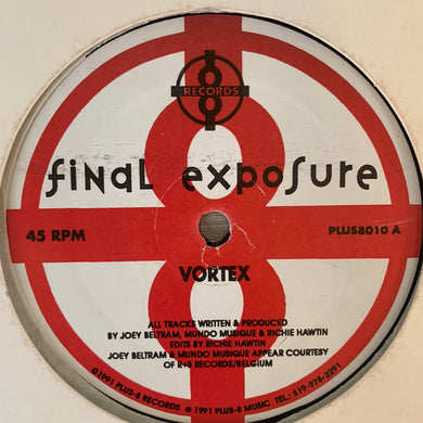 Final Exposure “Vortex” / Synergy” 3 Track 12inch Vinyl