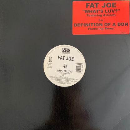 Fat Joe feat Ashanti “What’s Luv” / “Definition Of A Don” Feat Remy Ma 6 Version 12inch Vinyl
