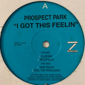 Prospect Park Feat Taka Boom “I Got This Feeling” 4 Version 12inch Vinyl