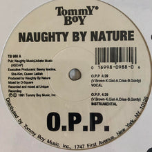 Load image into Gallery viewer, Naughty By Nature “O.P.P.” / “Wickedest Man Alive” 4 Track 12inch Vinyl