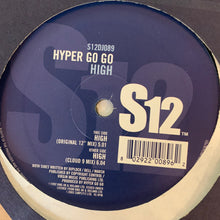 Load image into Gallery viewer, Hyper Go Go “High” 2 Version 12inch Vinyl