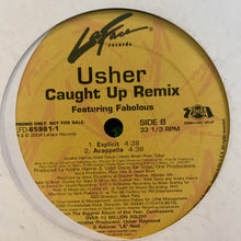 Load image into Gallery viewer, Usher “Caught Up” 4 Version 12inch Vinyl, eaturing Main, Instrumental and Remix’s Feat Fabolous