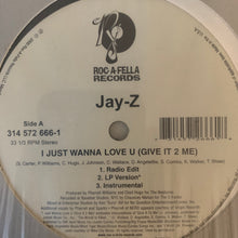 Load image into Gallery viewer, Jay-Z “I Just Wanna Love You” 6 Version 12inch Vinyl